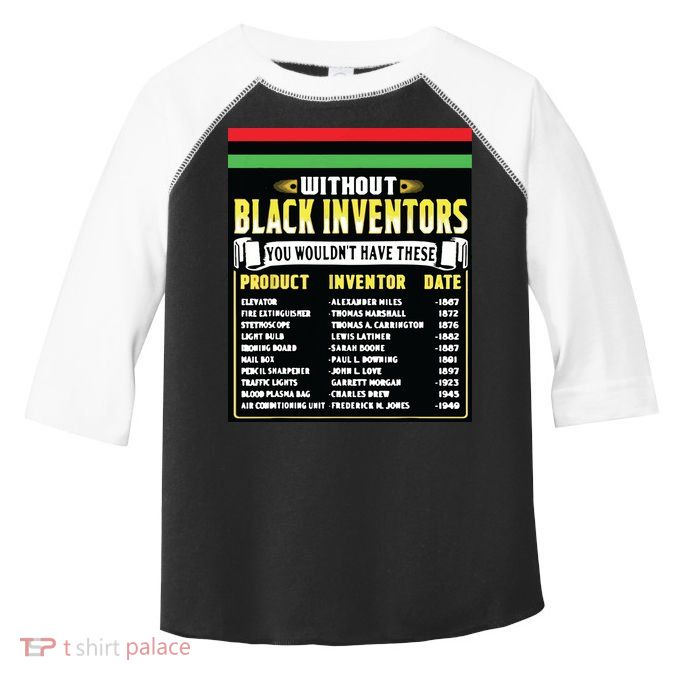 History Of Black Inventors Black History Month Toddler Fine Jersey T-Shirt