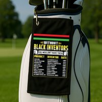History Of Black Inventors Black History Month Golf Towel