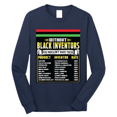 History Of Black Inventors Black History Month Long Sleeve Shirt