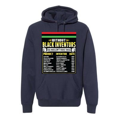 History Of Black Inventors Black History Month Premium Hoodie