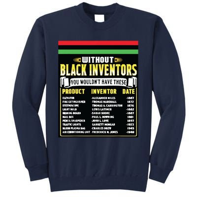 History Of Black Inventors Black History Month Tall Sweatshirt