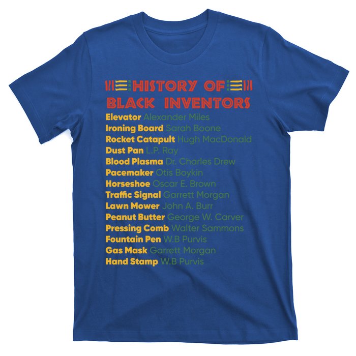 History Of Black Inventors Black History Gift T-Shirt