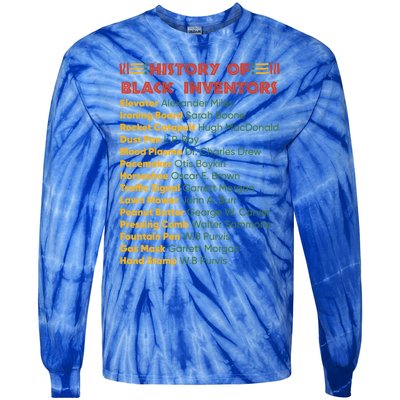 History Of Black Inventors Black History Gift Tie-Dye Long Sleeve Shirt