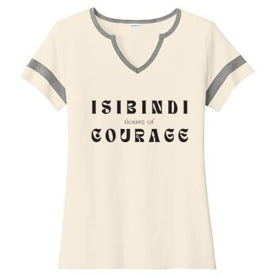 House Of Courage Isibindi Rca School Spirit Courageous Ladies Halftime Notch Neck Tee