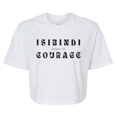 House Of Courage Isibindi Rca School Spirit Courageous Bella+Canvas Jersey Crop Tee