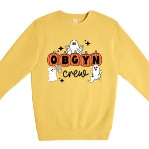 Halloween Obgyn Crew Squad One Spooky Obgyn Obstetrics Nurse Gift Premium Crewneck Sweatshirt