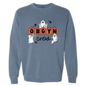 Halloween Obgyn Crew Squad One Spooky Obgyn Obstetrics Nurse Gift Garment-Dyed Sweatshirt