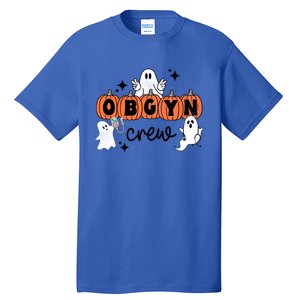 Halloween Obgyn Crew Squad One Spooky Obgyn Obstetrics Nurse Gift Tall T-Shirt