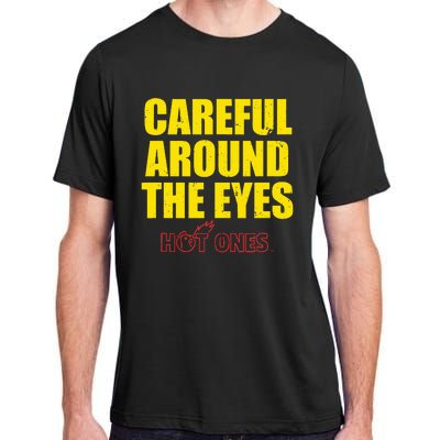 Hot Ones Careful Around The Eyes Adult ChromaSoft Performance T-Shirt