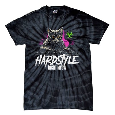 Hardstyle Outfit Cat Djs Hardstyle Right Meow Tie-Dye T-Shirt