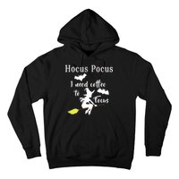 Hocus Pocus I Need Coffee To Focus Hoodie