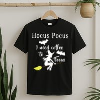 Hocus Pocus I Need Coffee To Focus T-Shirt