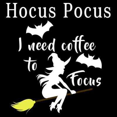 Hocus Pocus I Need Coffee To Focus T-Shirt