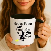 Hocus Pocus I Need Coffee To Focus Mug