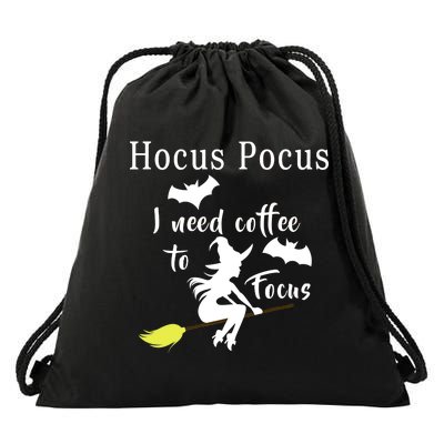 Hocus Pocus I Need Coffee To Focus Drawstring Bag