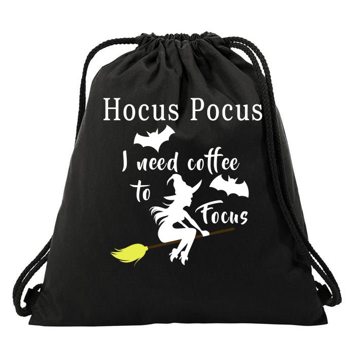 Hocus Pocus I Need Coffee To Focus Drawstring Bag