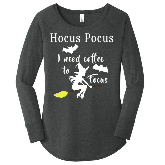 Hocus Pocus I Need Coffee To Focus Women's Perfect Tri Tunic Long Sleeve Shirt