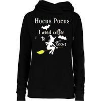 Hocus Pocus I Need Coffee To Focus Womens Funnel Neck Pullover Hood