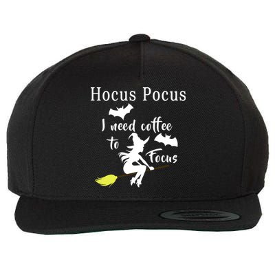 Hocus Pocus I Need Coffee To Focus Wool Snapback Cap