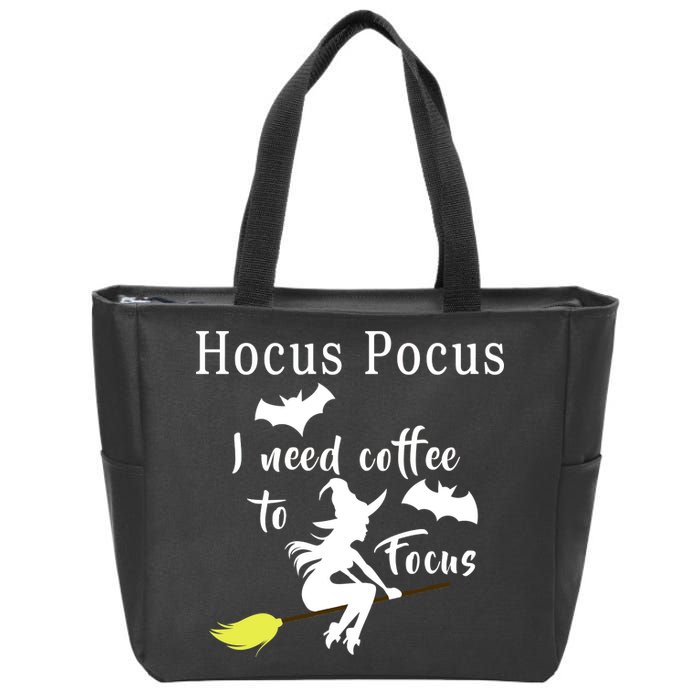 Hocus Pocus I Need Coffee To Focus Zip Tote Bag