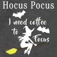 Hocus Pocus I Need Coffee To Focus Vector Backpack