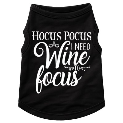 Hocus Pocus I Need Wine To Focus Doggie Tank