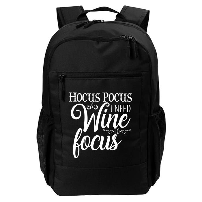 Hocus Pocus I Need Wine To Focus Backpack