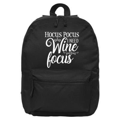 Hocus Pocus I Need Wine To Focus 16 in Basic Backpack