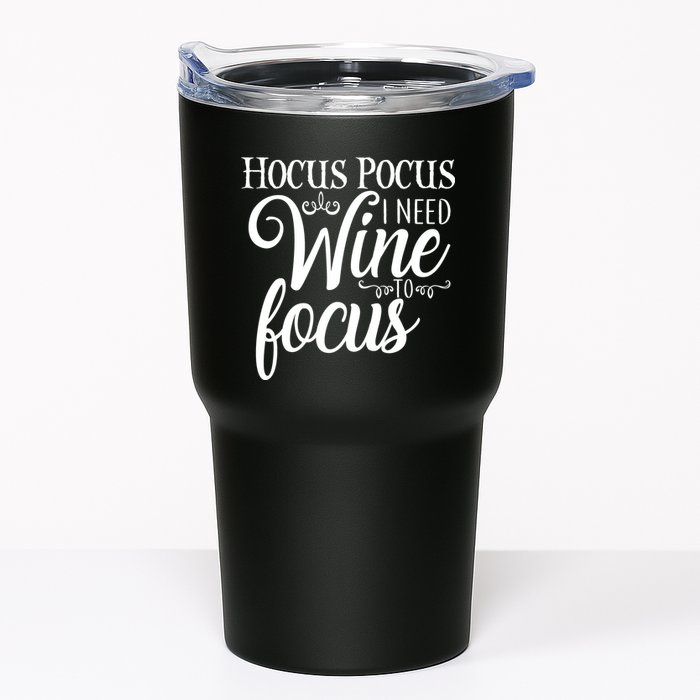 Hocus Pocus I Need Wine To Focus Tumbler