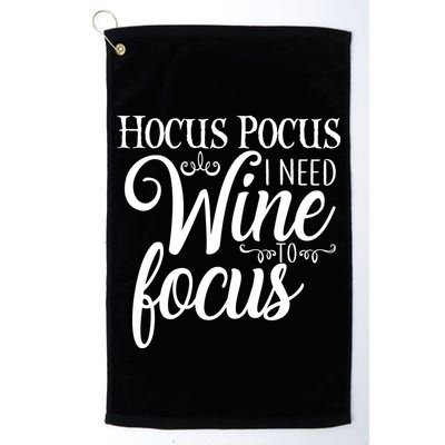 Hocus Pocus I Need Wine To Focus Golf Towel