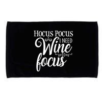 Hocus Pocus I Need Wine To Focus Microfiber Hand Towel