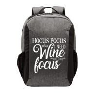Hocus Pocus I Need Wine To Focus Vector Backpack