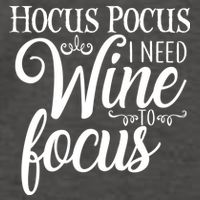 Hocus Pocus I Need Wine To Focus Vector Backpack