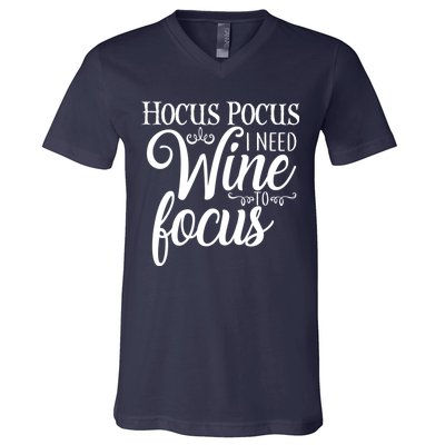 Hocus Pocus I Need Wine To Focus V-Neck T-Shirt