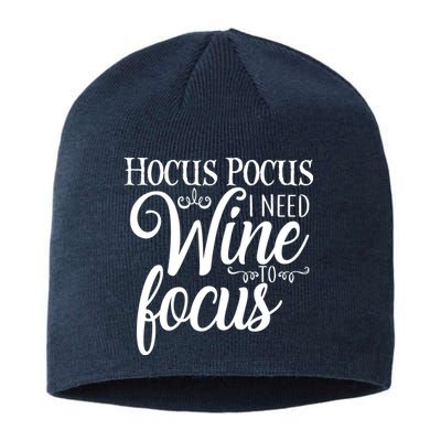 Hocus Pocus I Need Wine To Focus Sustainable Beanie