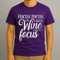 Hocus Pocus I Need Wine To Focus T-Shirt