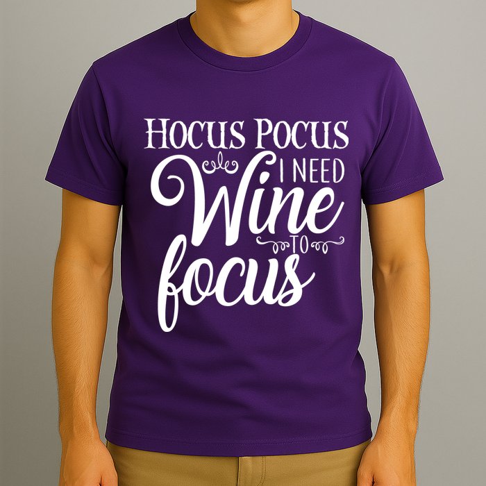 Hocus Pocus I Need Wine To Focus T-Shirt