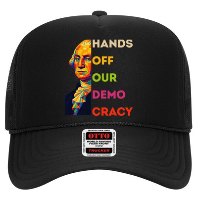 Hands Off Democracy Security Protest George Washington USA Trucker Hat