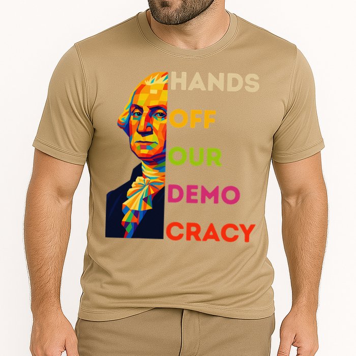 Hands Off Democracy Security Protest George Washington USA Cooling Performance Crew T-Shirt