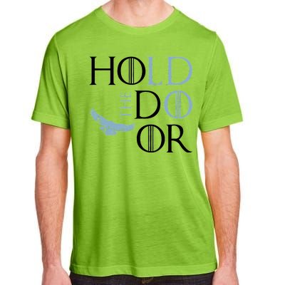 Hodor Hold The Door Adult ChromaSoft Performance T-Shirt