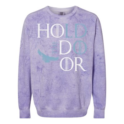 Hodor Hold The Door Colorblast Crewneck Sweatshirt