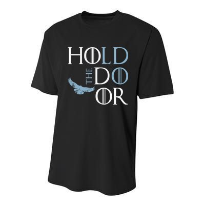 Hodor Hold The Door Youth Performance Sprint T-Shirt