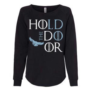 Hodor Hold The Door Womens California Wash Sweatshirt