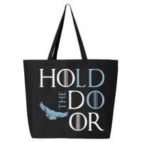 Hodor Hold The Door 25L Jumbo Tote
