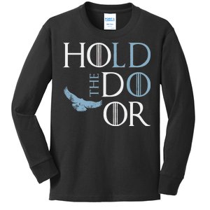 Hodor Hold The Door Kids Long Sleeve Shirt