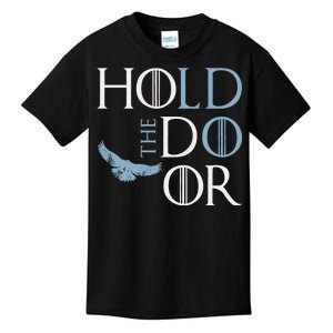 Hodor Hold The Door Kids T-Shirt