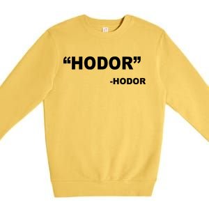 Hodor Logo Premium Crewneck Sweatshirt