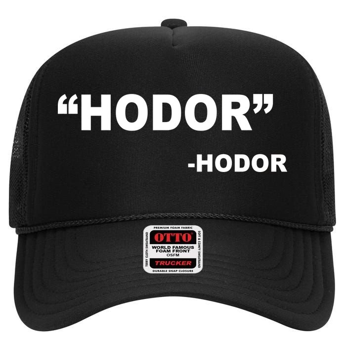 Hodor Logo High Crown Mesh Back Trucker Hat