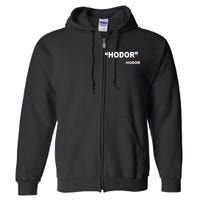 Hodor Logo Full Zip Hoodie