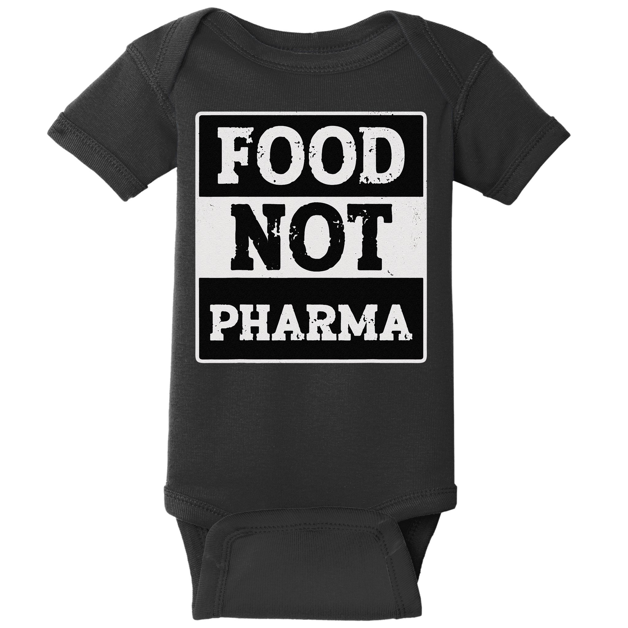 Healthy Organic Eating Herbalist Food Not Pharma Baby Bodysuit